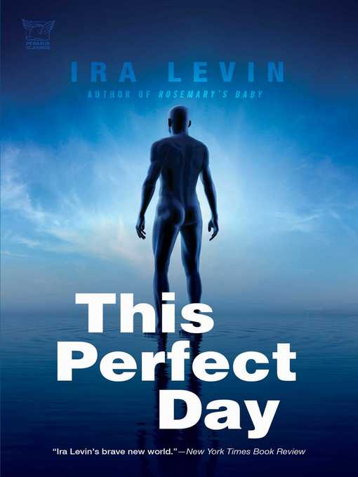 Title details for This Perfect Day by Ira Levin - Available